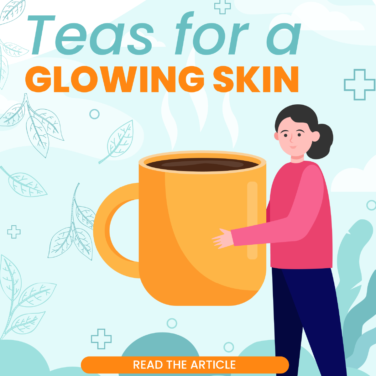 6 Tea-Mendous Herbal Teas to Try for a Glowing Complexion